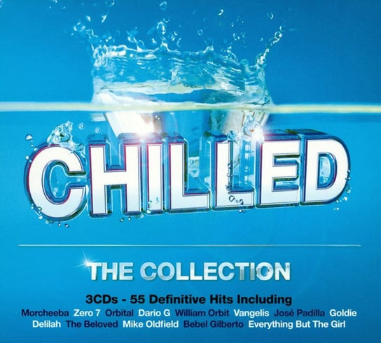 Chilled. The Collection Morcheeba, New Order, Padilla Jose, Vangelis, Orbital, Oldfield Mike, Cruise Julee, Orbit William, Goldie, Art Of Noise, Simply Red