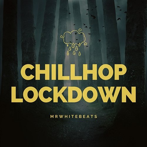 Chillhop Lockdown MrWhiteBeats