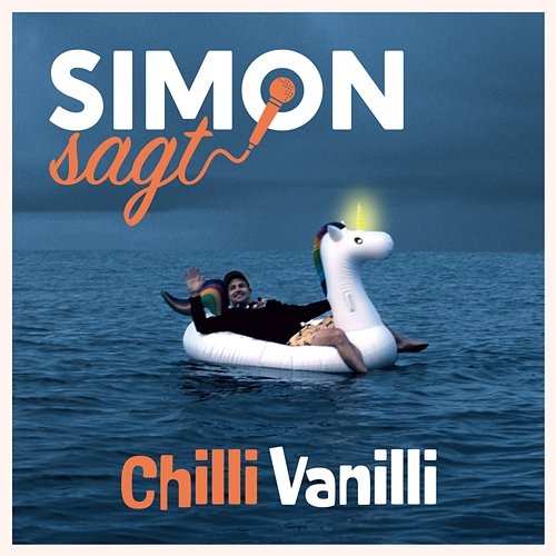 Chilli Vanilli Simon sagt