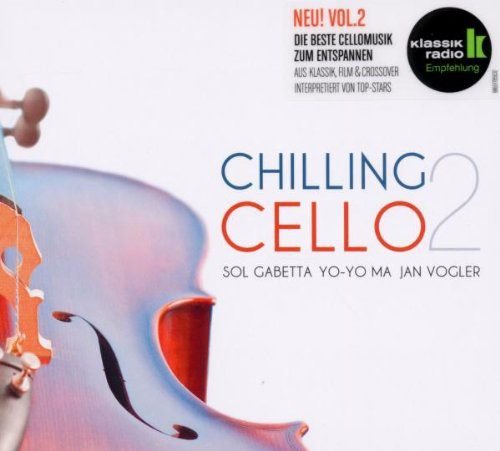 Chilling Cello vol. 2 Various Artists