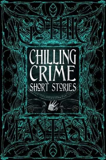 Chilling Crime Short Stories Opracowanie zbiorowe