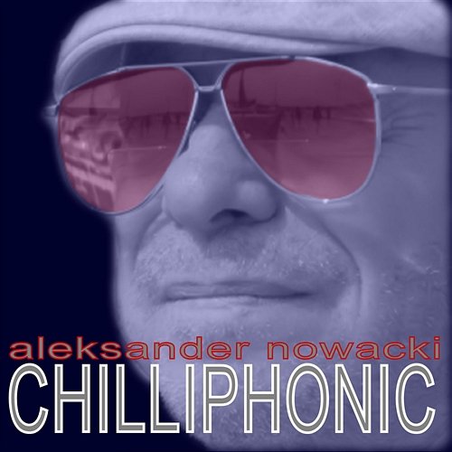Chilliphonic Aleksander Nowacki
