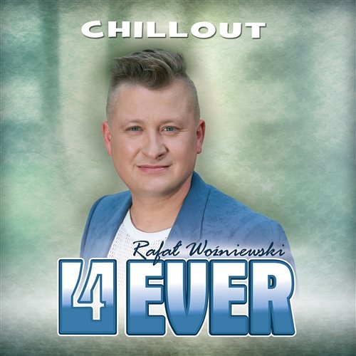 Chillout 4Ever