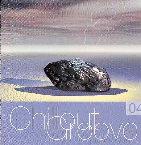 Chillout Groove. Volume 4 Various Artists