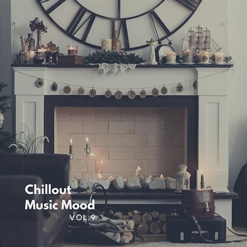Chillout Music Mood, Vol. 9 Various Artists