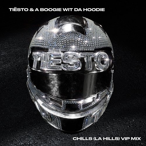 Chills (LA Hills) Tiësto & A Boogie Wit Da Hoodie