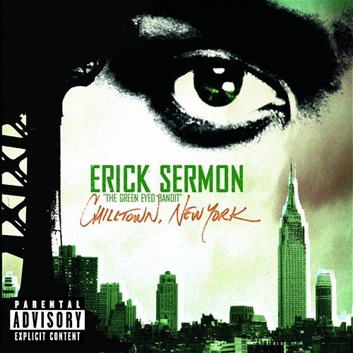 Chilltown New York Erick Sermon