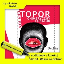 Chimeryczny lokator Topor Roland