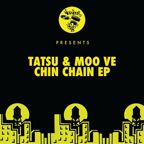 Chin Chain EP Tatsu & Moo Ve