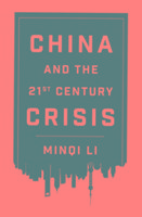 China and the 21st Century Crisis Li Minqi