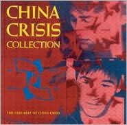 China Crisis Collection China Crisis