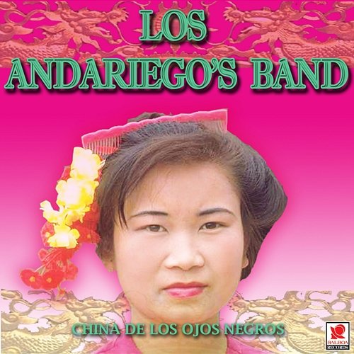 China de los Ojos Negros Los Andariego's Band