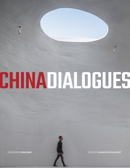 China Dialogues Vladimir Belogolovsky