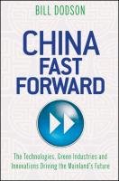 China Fast Forward Dodson Bill