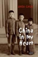 China in my Heart Zhou Chun