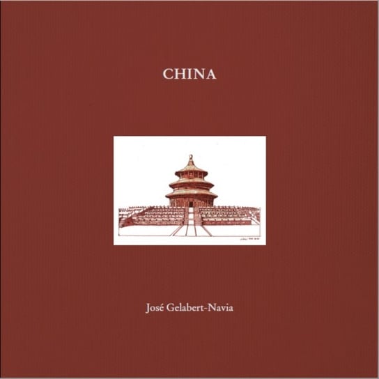 China. Jose Gelabert-Navia Oscar Riera Ojeda Publishers Limited