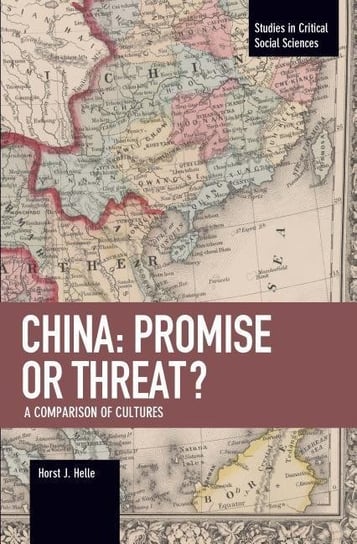 China: Promise Or Threat? Helle Horst J.