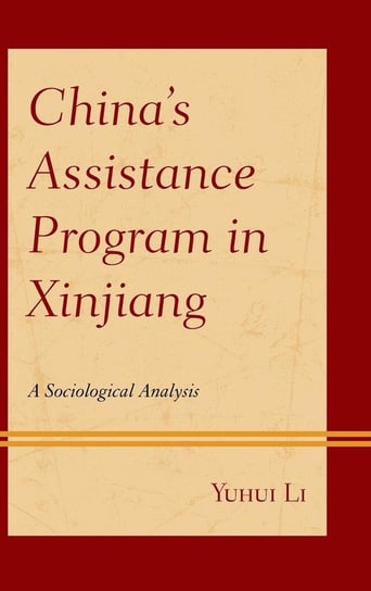 China's Assistance Program in Xinjiang Li Yuhui