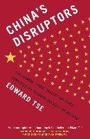 China's Disruptors Tse Edward