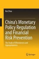 China's Monetary Policy Regulation and Financial Risk Prevention Zhou Hui