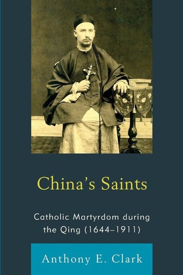 China's Saints Clark Anthony E.