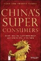 China's Super Consumers Chan Savio, Zakkour Michael