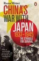 China's War with Japan, 1937-1945 Mitter Rana