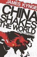 China Shakes The World Kynge James