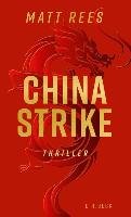 China Strike Rees Matt