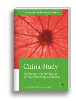 China Study Campbell Colin T., Campbell Thomas M.