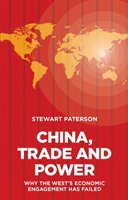 China, Trade and Power Paterson Stewart