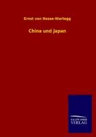 China und Japan Hesse-Wartegg Ernst