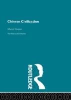 Chinese Civilization Granet Marcel