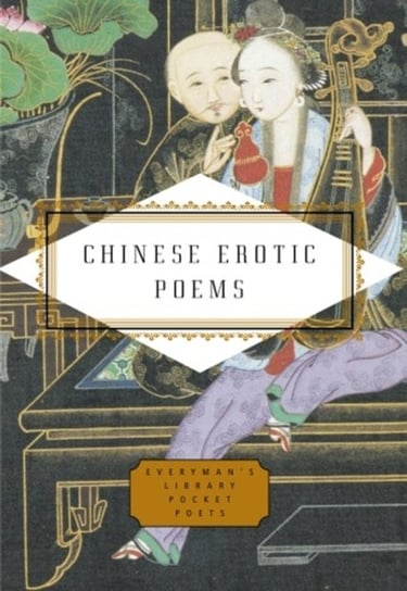 Chinese Erotic Poems Opracowanie zbiorowe