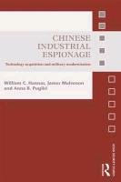 Chinese Industrial Espionage Mulvenon James C., Mulvenon James, Hannas William C., Puglisi Anna B.