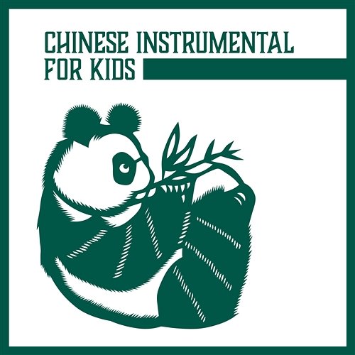 Chinese Instrumental for Kids – Yoga for Child, Happy Baby, Oriental Sounds for Calm Mind, Meditation Children Wong Hu Mao, Chakra Balancing Music Oasis