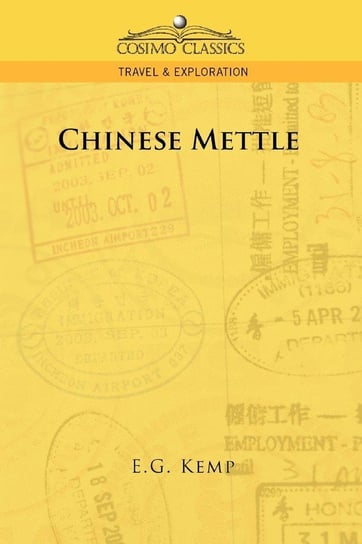 Chinese Mettle Kemp E. G.
