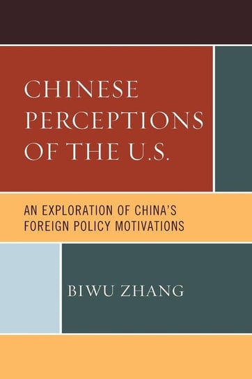 Chinese Perceptions of the U.S. Zhang Biwu