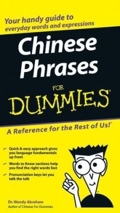 Chinese Phrases For Dummies Abraham Wendy