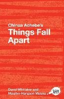 Chinua Achebe's Things Fall Apart: A Routledge Study Guide Whittaker David, Msiska Mpalive-Hangson, Msiska Mpalive