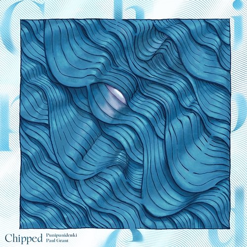 Chipped punipunidenki feat. Paul Grant
