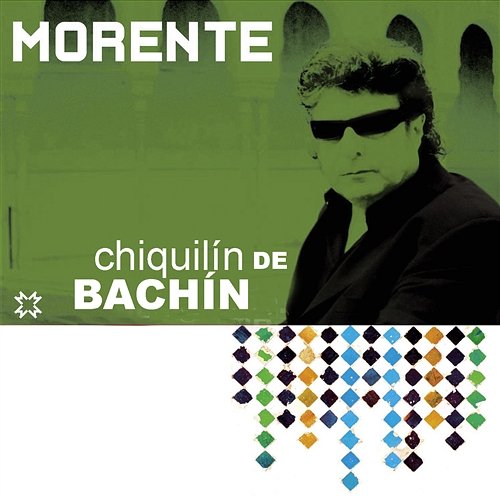 Chiquilín De Bachín Enrique Morente