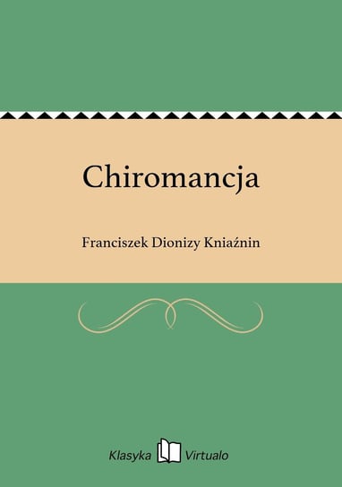 Chiromancja Kniaźnin Franciszek Dionizy