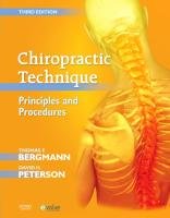 Chiropractic Technique Bergmann Thomas F., Peterson David H.