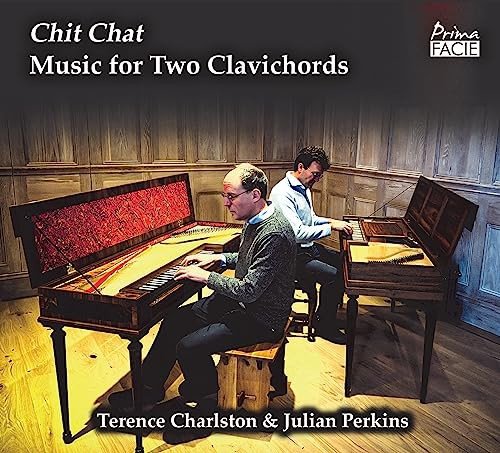 Chit Chat - Music For Two Clavichords Various Artists