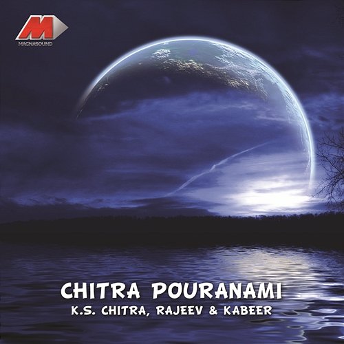 Chitra Pouranami K.S. Chithra, Kabeer, O.N.V. Rajeev