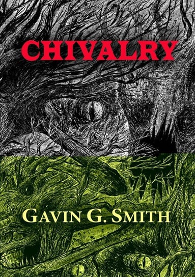 Chivalry Smith Gavin G.