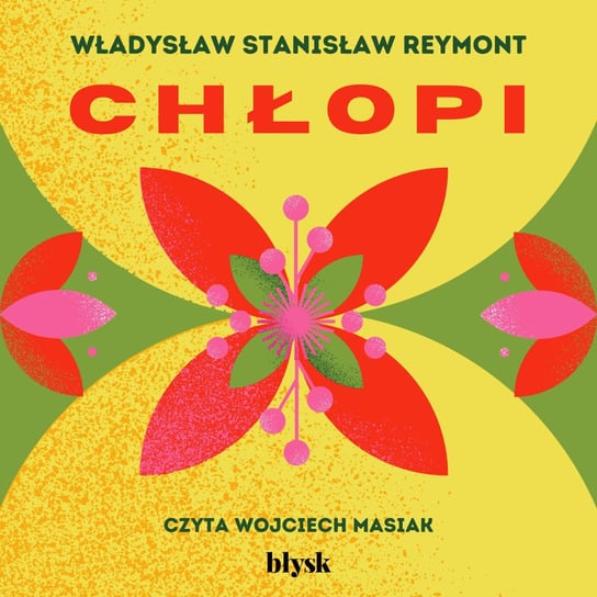 Chłopi - audiobook Reymont Władysław Stanisław