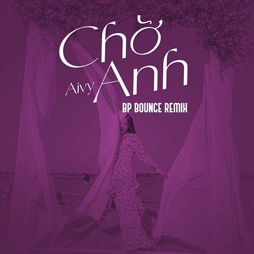 Chờ Anh Aivy
