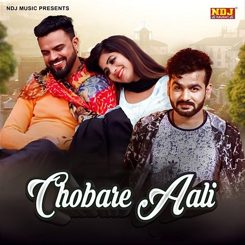 Chobare Aali Mohit Sharma